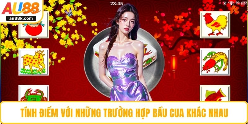 Tính điểm với những trường hợp bầu cua khác nhau