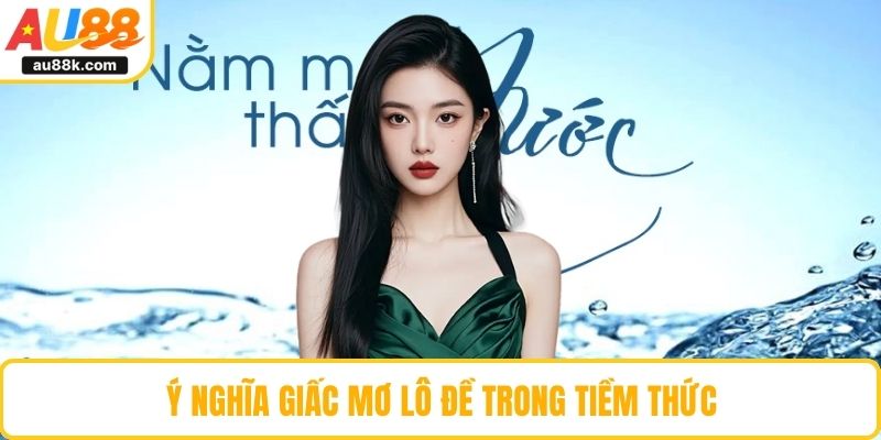 Ý nghĩa giấc mơ lô đề trong tiềm thức